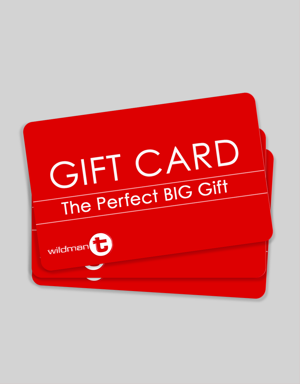 WildmanT Gift Card.